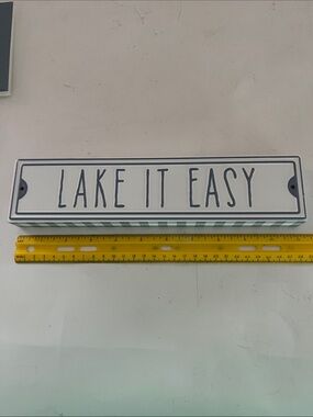 Lake It Easy Decorative Sign - Blue & White